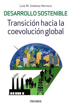 Desarrollo sostenible "Transición hacia la coevolución global"