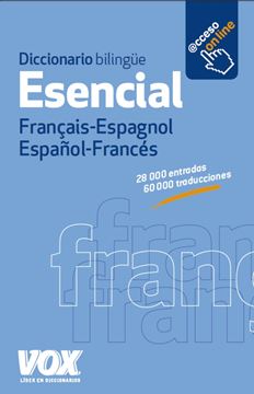 Diccionario Esencial Français-Espagnol / Español-Francés