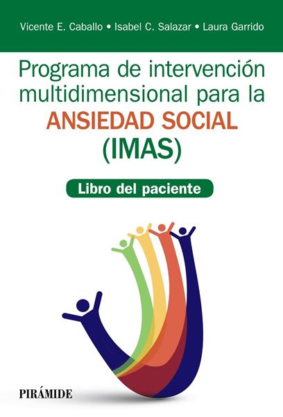 Programa de intervención multidimensional para la ansiedad social (IMAS) "Libro del paciente"