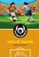 Futbolmanía 3 "Juego de traición"