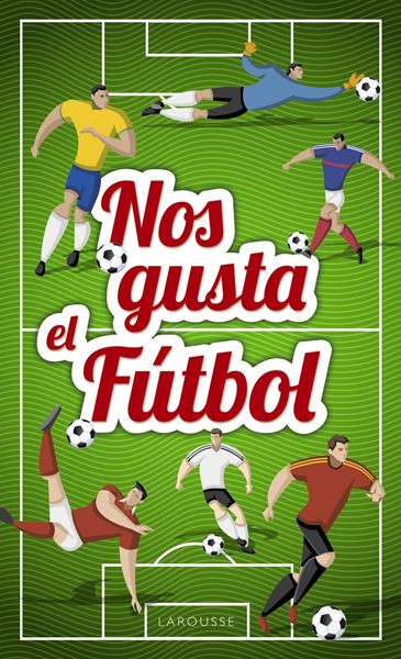 Nos gusta el fútbol