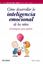 Cómo desarrollar la inteligencia emocional de los niños "Estrategias para padres"