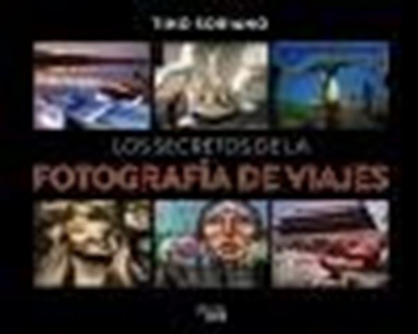 Los secretos de la fotografía de viajes