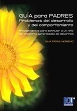 Guía para Padres. Problemas del Desarrollo y del Comportamiento