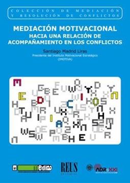 Mediación motivacional "hacia una relación de acompañamiento en los conflictos"