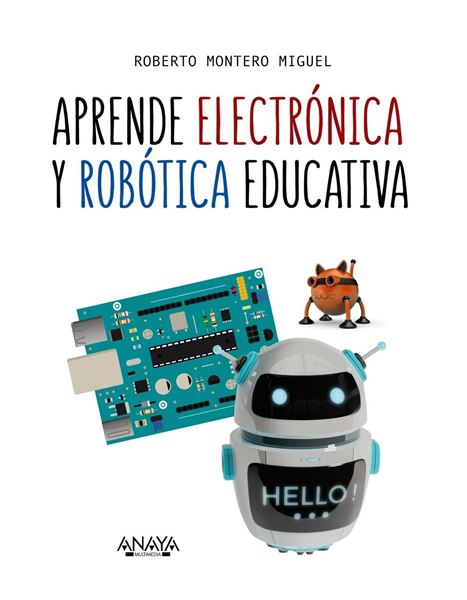 Aprende electrónica y robótica educativa