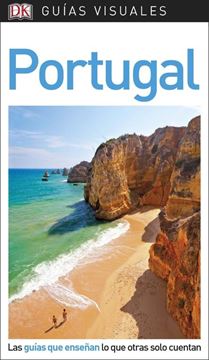 Portugal Guías Visuales 2018 "Las guías que enseñan lo que otras solo cuentan"