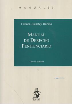 Manual de Derecho Penitenciario, 2016