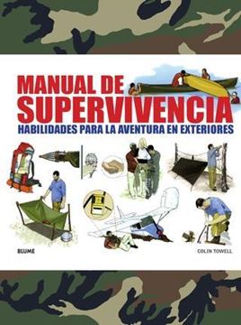 Manual de supervivencia "Habilidades para la aventura en exteriores"