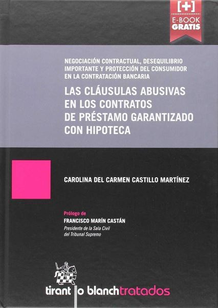 Las cláusulas abusivas en los contratos de préstamo garantizado con hipoteca