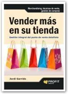 Vender más en su tienda "Gestión integral del punto de venta detallista"