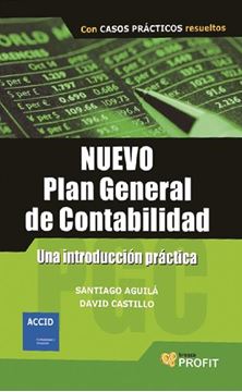 Nuevo Plan general de contabilidas "Una introducción práctica"