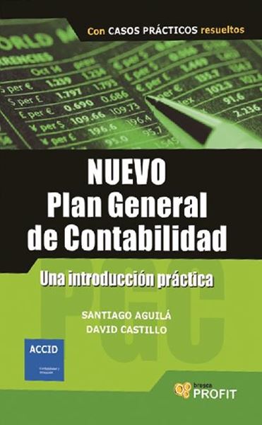 Nuevo Plan general de contabilidas "Una introducción práctica"