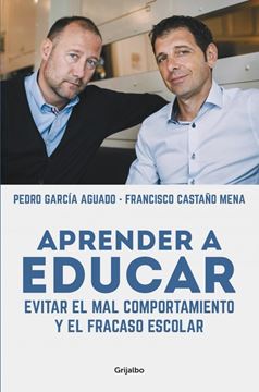 Aprender a Educar "Evitar el Mal Comportamiento y el Fracaso Escolar"