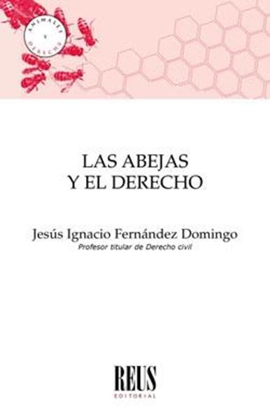 Las abejas y el Derecho