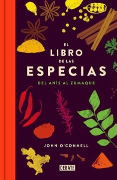 El libro de las especias "Del anís al zumaque"