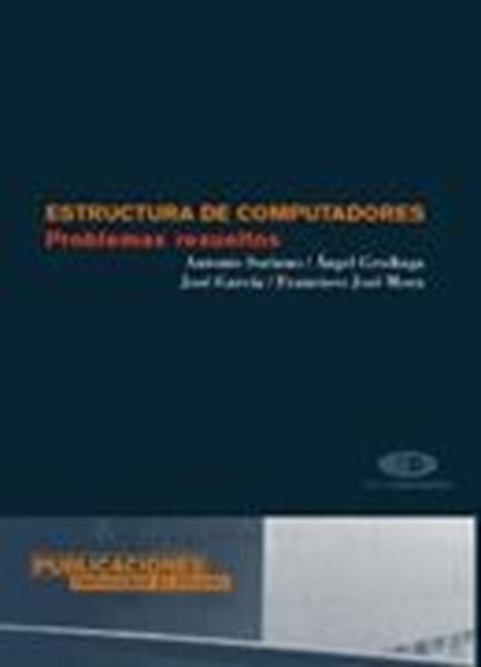 Estructura de computadores "Problemas resueltos"