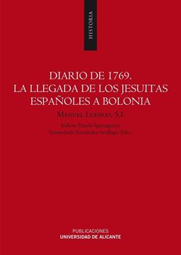 Diario de 1769 "La llegada de los jesuitas españoles a Bolonia"