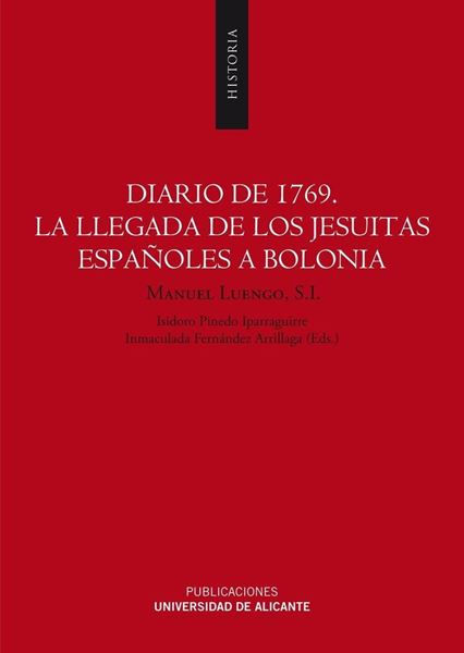 Diario de 1769 "La llegada de los jesuitas españoles a Bolonia"