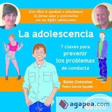 Adolescencia, La "Siete Claves para Prevenir los Problemas de Conductua."