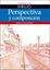 Perspectiva y composición
