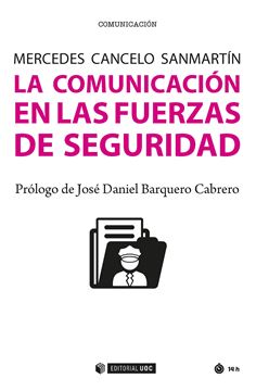 Comunicación en las fuerzas de seguridad, La