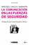 Comunicación en las fuerzas de seguridad, La