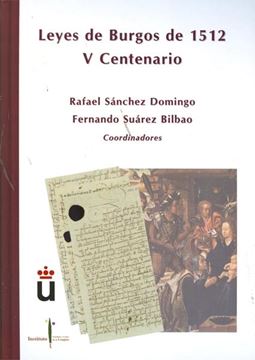 Las Leyes de Burgos de 1512 "V Centenario"