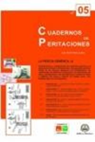 Cuadernos de peritaciones núm. 05 "La pericia genérica (I)"