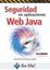 Seguridad en aplicaciones web java