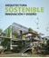 Arquitectura Sostenible "Innovación y Diseño"