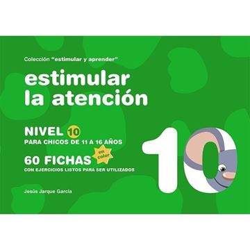 Estimular la atención. nivel 10 : para niños de 11 a 16 años