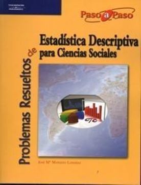 Problemas Resueltos de Estadística Descriptiva para Ciencias Sociales