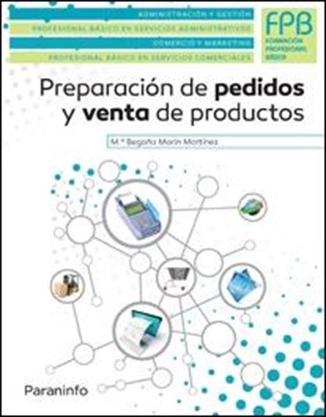 Preparación de pedidos y venta de productos