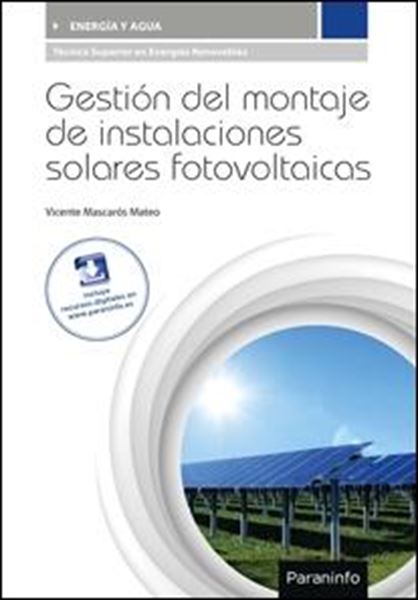 Gestión del montaje de instalaciones solares fotovoltaicas