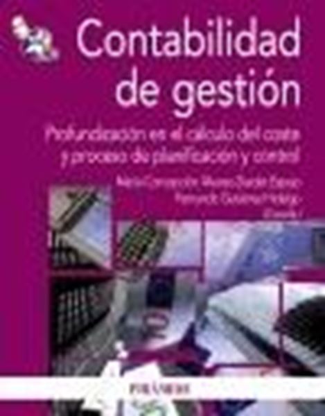 Contabilidad de Gestión "Profundización en el Cálculo del Coste y Proceso de Planificación"