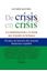 De Crisis en Crisis