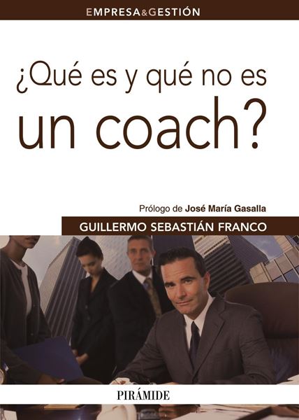 ¿Qué Es y que no Es un Coach?