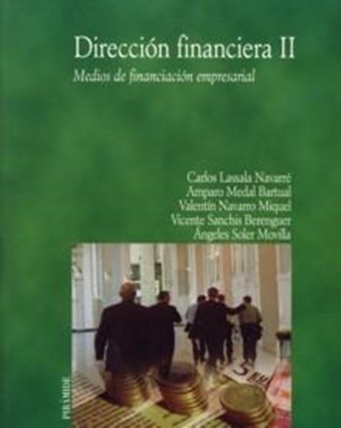 Dirección Financiera II "Medios de Financiación Empresarial"