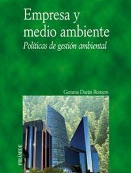 Empresa y Medio Ambiente "Prácticas de gestión ambiental"