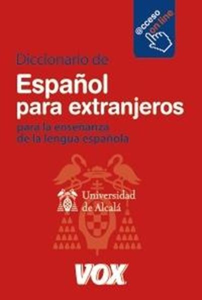 Diccionario de Español para Extranjeros para la Enseñanza de la Lengua Española "Acceso On Line"