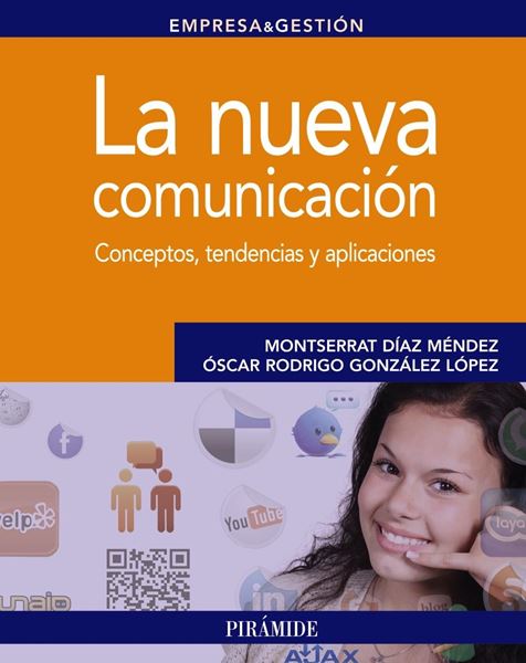 La Nueva Comunicación.Conceptos, Tendencias y Aplicaciones