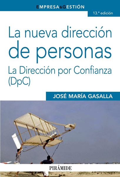 La nueva dirección de personas "La Dirección por Confianza (DpC)"
