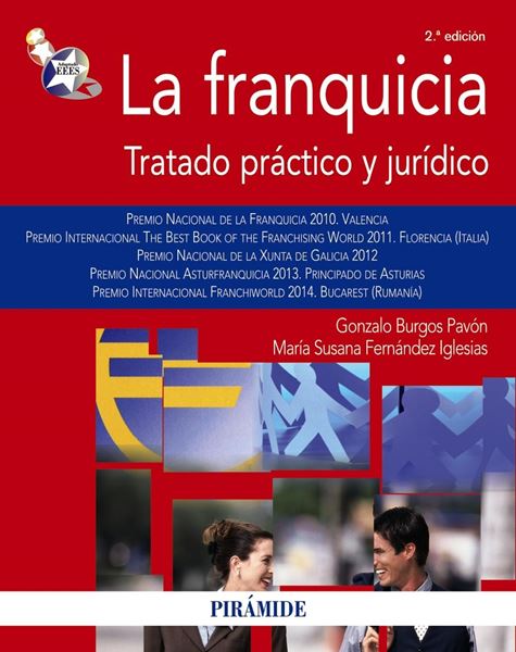 Franquicia, La "Tratado práctico y jurídico"