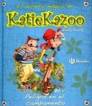 Peligro en el Campamento "El secreto mágico de Katiekazzo"