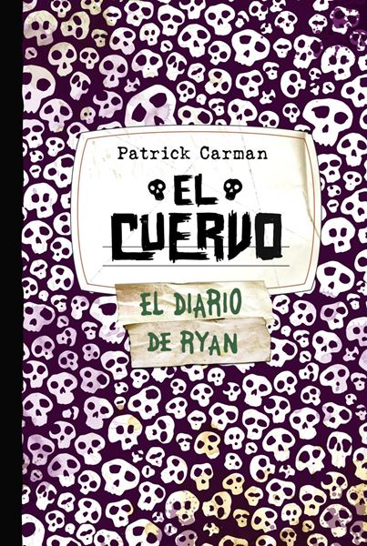 El Cuervo. Skeleton Creek 4