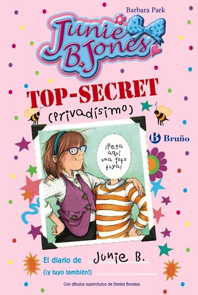 TOP-SECRET (privadísimo): El diario de Junie B. (¡y tuyo también!)