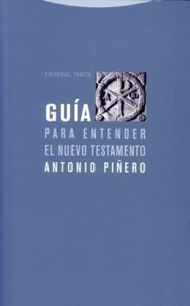 Guía para Entender el Nuevo Testamento