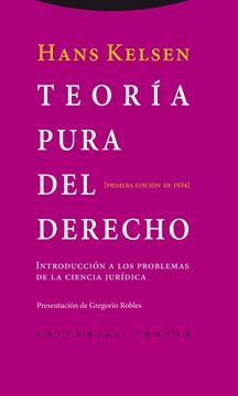 Teoría Pura del Derecho "Introducción a los Problemas de la Ciencia Jurídica. Primera Edición De"