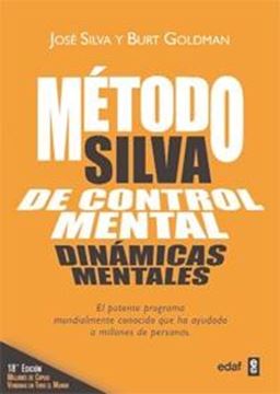 Método Silva de control mental "Dinámicas mentales"